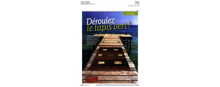 Déroulez le tapis vert
